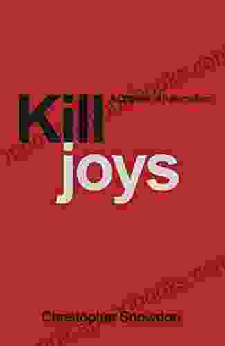 Killjoys: A Critique of Paternalism