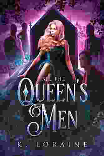 All The Queen S Men: A Fae Romance