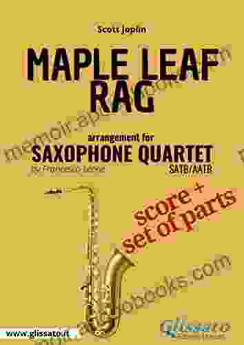 Maple Leaf Rag Saxophone Quartet Score Parts: Ragtime