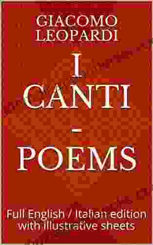 I Canti Poems: Full English / Italian edition with illustrative sheets