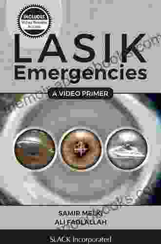 LASIK Emergencies: A Video Primer