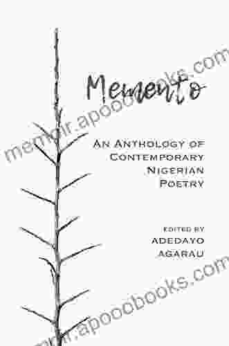 Memento: An Anthology Of Contemporary Nigerian Poetry