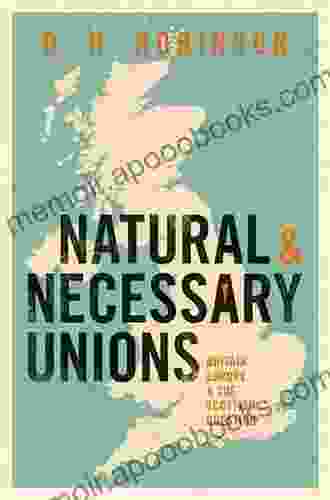 Natural and Necessary Unions: Britain Europe and the Scottish Question