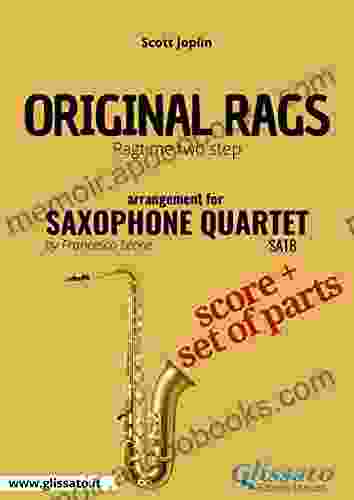 Original rags Saxophone Quartet score parts: ragtime two step