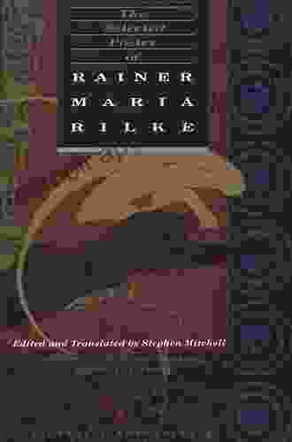 Rainer Maria Rilke: Selected Poems