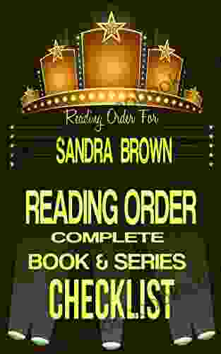 SANDRA BROWN: READING ORDER INDIVIDUAL CHECKLIST: LIST INCLUDES: COLEMAN FAMILY SAGA TEXAS TYLER FAMILY SAGA MASON SISTERS BED Reading Order Checklists 37)