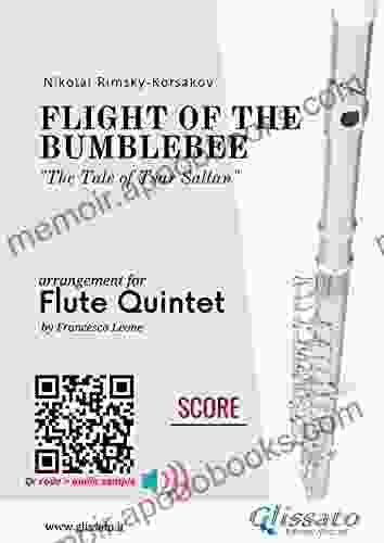 Score for Flute Quintet: Flight of The Bumblebee: The Tale of Tsar Saltan interlude (Flight of The Bumblebee for Flute Quintet 6)