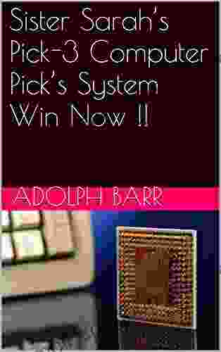 Sister Sarah s Pick 3 Computer Pick s System Win Now