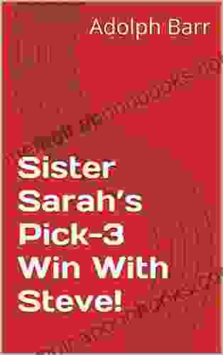 Sister Sarah s Pick 3 Win With Steve