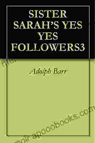 SISTER SARAH S YES YES FOLLOWERS3