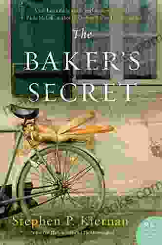 The Baker s Secret: A Novel