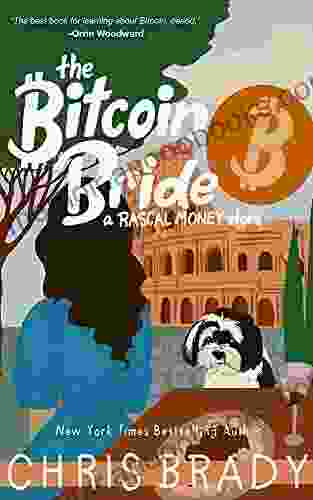 The Bitcoin Bride: A Rascal Money Story