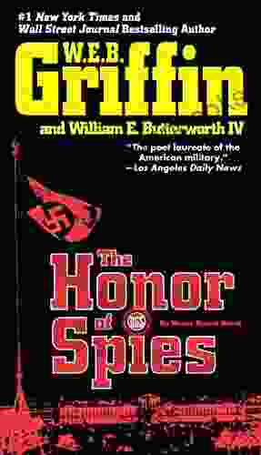 The Honor Of Spies (HONOR BOUND 5)