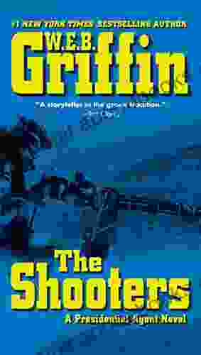 The Shooters (A Presidential Agent Novel 4)