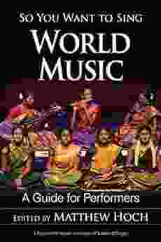 So You Want To Sing World Music: A Guide For Performers