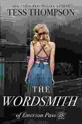 The Wordsmith (Emerson Pass Historicals 7)