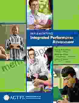 Implementing Integrated Performance Assessment Lidia Stanton