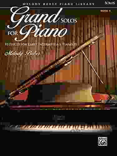 Grand Solos for Piano 4: 10 Pieces for Early Intermediate Pianists (Piano)