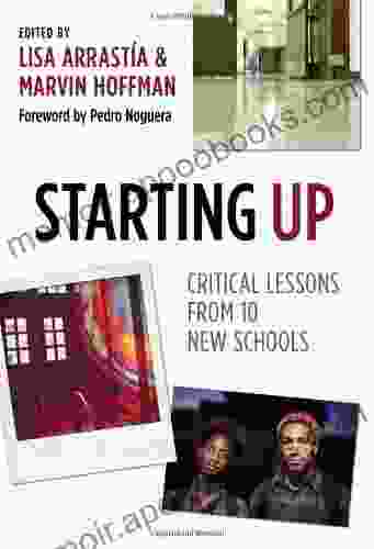 Starting Up: Critical Lessons From 10 New Schools