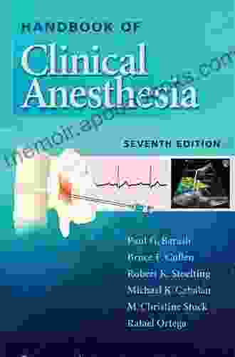 Handbook of Clinical Anesthesia Tancred Bradshaw