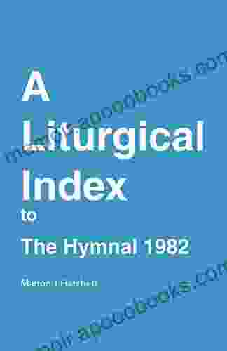 A Liturgical Index to the Hymnal 1982