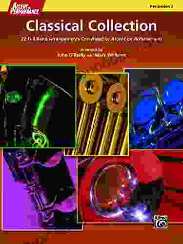 Accent On Performance Classical Collection For Percussion 2 (Bells): 22 Full Band Arrangements Correlated To Accent On Achievement (Percussion)