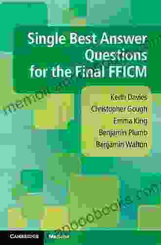 Single Best Answer Questions for the Final FFICM