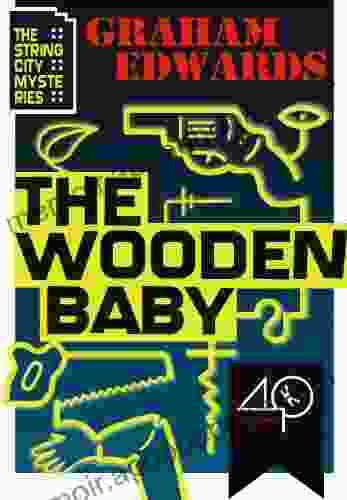 The Wooden Baby (The String City Mysteries 1)