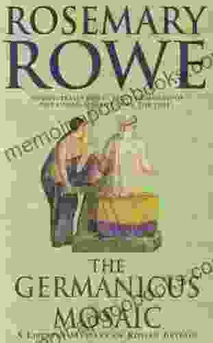 The Germanicus Mosaic (A Libertus Mystery of Roman Britain 1): A thrilling historical mystery