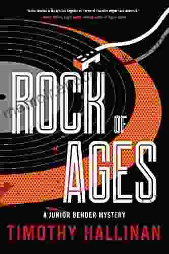 Rock Of Ages (A Junior Bender Mystery 8)