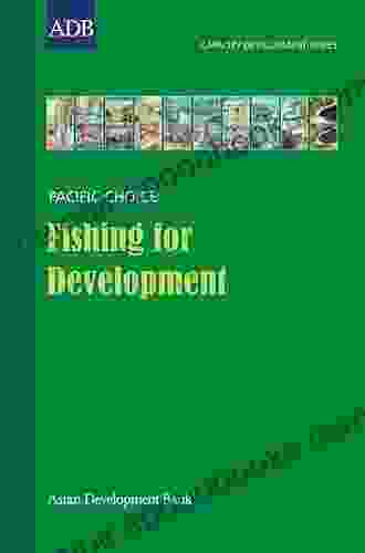 Fishing For Development (Capacity Development Series)