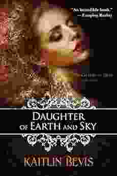 Daughter Of Earth And Sky: The Persephone Trilogy 2 (The Daughters Of Zeus)