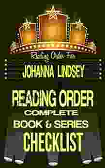 JOHANNA LINDSEY: READING ORDER CHECKLIST: LISTINGS INCLUDE: HAARDRAD FAMILY SOUTHERN WYOMING MALLORY ANDERSON SAGA STRATTON FAMILY Authors Reading Order Checklists 21)