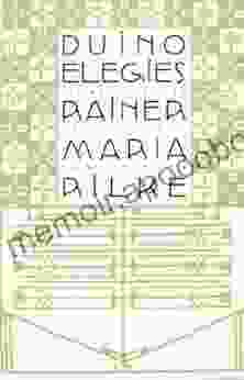 Duino Elegies: A Bilingual Edition