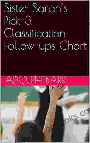 Sister Sarah s Pick 3 Classification Follow ups Chart